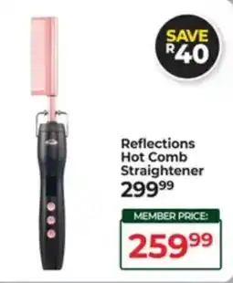 Dis-Chem Reflections Hot Comb Straightener offer