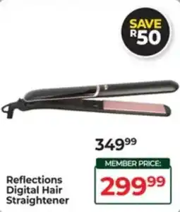 Dis-Chem Reflections Digital Hair Straightener offer