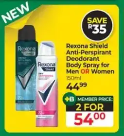 Dis-Chem Rexona Shield Anti-Perspirant Deodorant Body Spray for Men OR Women offer