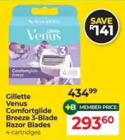 Dis-Chem Gillette Venus Comfortglide Breeze 3-Blade Razor Blades offer