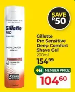 Dis-Chem Gillette Pro Sensitive Deep Comfort Shave Gel offer