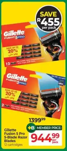 Dis-Chem Gillette Fusion 5 Pro 5-Blade Razor Blades offer