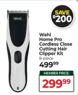 Dis-Chem Wahl Home Pro Cordless Close Cutting Hair Clipper Kit offer