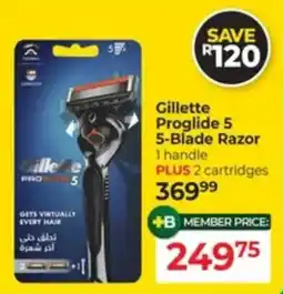 Dis-Chem Gillette Proglide 5 5-Blade Razor offer