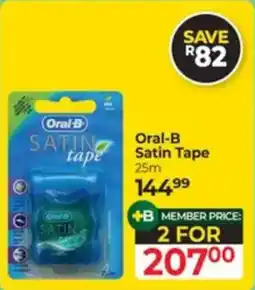 Dis-Chem Oral-B Satin Tape offer
