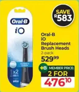 Dis-Chem Oral-B iO Replacement Brush Heads offer