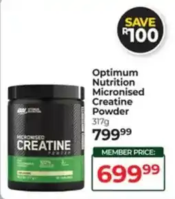 Dis-Chem Optimum Nutrition Micronised Creatine Powder offer