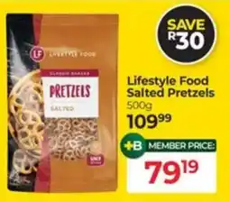 Dis-Chem Lifestyle Food Salted Pretzels offer