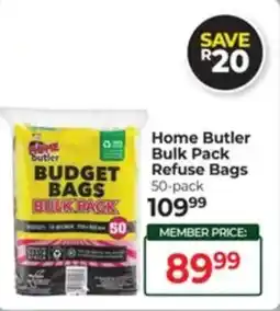 Dis-Chem Home Butler Bulk Pack Refuse Bags offer