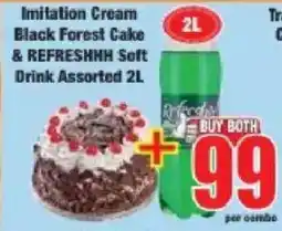 Boxer Imitation Cream Black Forest Cake & REFRESHHH Soft Drink Assorted offer