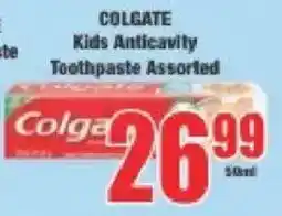Boxer Colgate Kids Anticavity Toothpaste Assorted offer