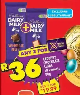 Shoprite Cadbury chocolate slabs offer