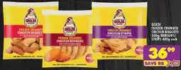 Shoprite Goldi frozen crumbed chicken nuggets/ burgers/ strips offer