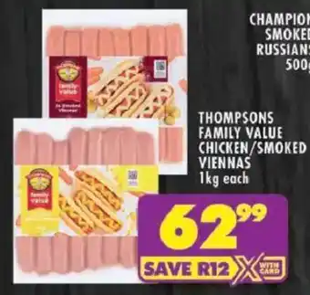 Shoprite Thompsons family value chicken/ smoked viennas offer