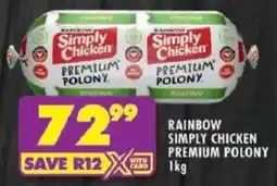 Shoprite Rainbow simply chicken premium polony offer