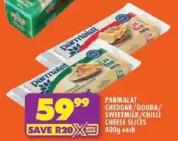 Shoprite Parmalat cheddar/ gouda/ sweetmilk/ chilli cheese slices offer