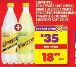 Shoprite Schweppes tonic water/ dry lemon/ ginger ale/ soda water/ tonic zero/ pomegranate/ pineapple & coconut/ tangerine soft drink offer