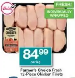 Checkers Farmer's Choice Fresh Chicken Fillets offer
