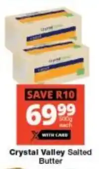 Checkers Crystal Valley Salted Butter offer