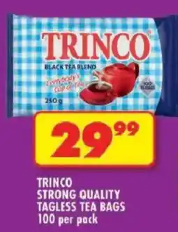 Shoprite Trinco strong quality tagless tea bags offer