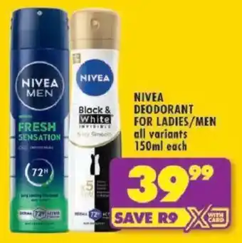 Shoprite Nivea deodorant for ladies/ men offer