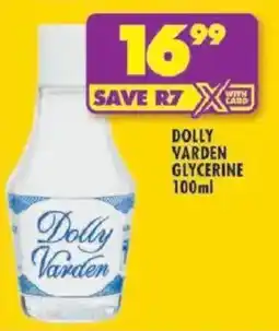 Shoprite Dolly varden glycerine offer