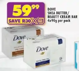 Shoprite Dove shea butter/ beauty cream bar offer