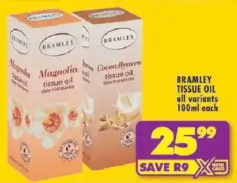 Shoprite Bramley tissue oil offer