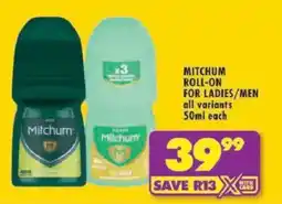 Shoprite Mitchum roll-on for ladies/ men offer