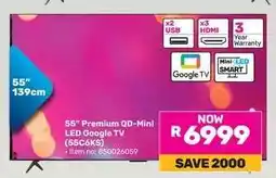 Game 55” Premium QD-Mini LED Google TV (55C6KS) offer