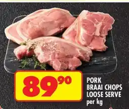 Shoprite PORK BRAAI CHOPS LOOSE SERVE offer