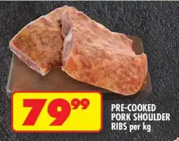Shoprite PRE-COOKED PORK SHOULDER RIBS per kg offer