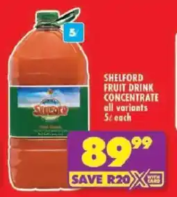 Shoprite Shelford fruit drink concentrate offer