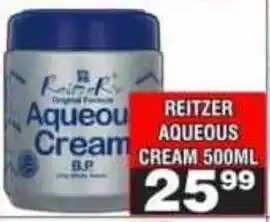Advance Cash n Carry Reitzer aqueous cream offer