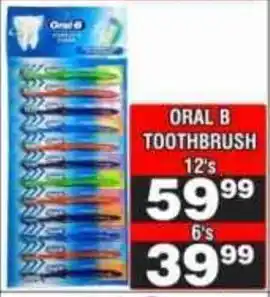 Advance Cash n Carry Oral B Toothbrush offer