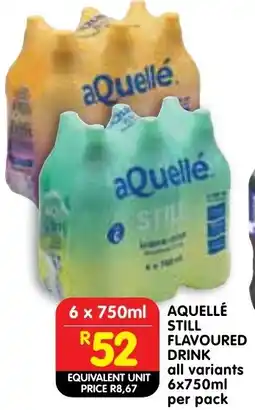 Shoprite Aquellé still flavoured drink offer