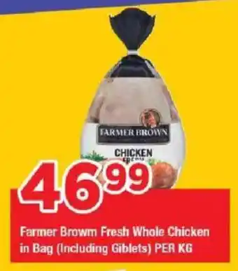 OK Grocer Farmer Brown Fresh Whole Chicken in Bag offer