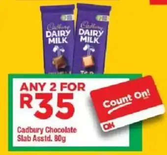 OK Grocer Cadbury Chocolate Slab offer