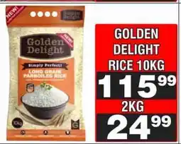 Advance Cash n Carry GOLDEN DELIGHT RICE 10KG offer