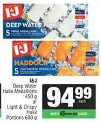 Spar I & J Deep Water Hake Medallions 450g Or Light & Crispy Hake Portions 600g-Each offer