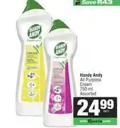 Spar Handy Andy All Purpose Cream Assorted-750ml Each offer