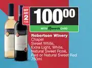 Spar Tops Robertson Winery Chapel Sweet White,Extra Light,White NL Sweet Rose,Red Or Sweet Red-For 2 x 750ml offer