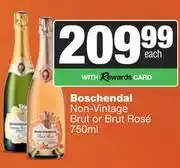 Spar Tops Boschendal Non Vintage Brut Or Brut Rose-750ml offer
