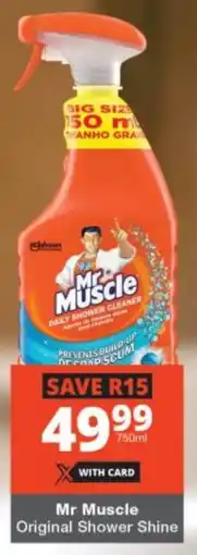 Checkers Mr Muscle Original Shower Shine offer