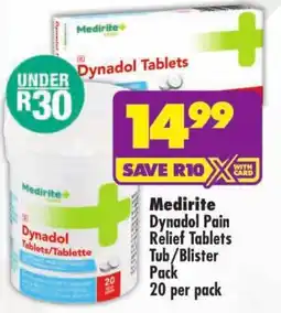 Shoprite Medirite Dynadol Pain Relief Tablets Tub/ Blister Pack offer