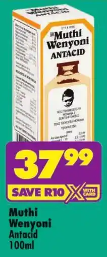 Shoprite Muthi Wenyoni Antacid offer