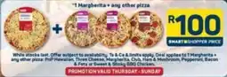 Pick n Pay Margherita + any other pizza offer