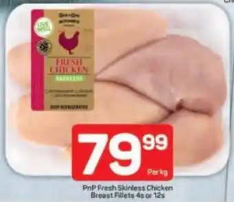Pick n Pay PnP Fresh Skinless Chicken Breast Fillets offer