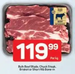 Pick n Pay Bulk Beef Blade, Chuck Steak, Brisket or Short Rib Bone-in offer