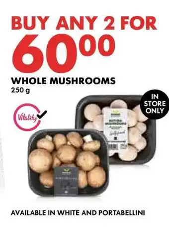 Woolworths Whole Mushrooms offer
